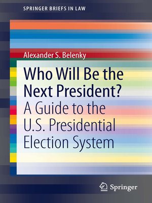 cover image of Who Will Be the Next President?